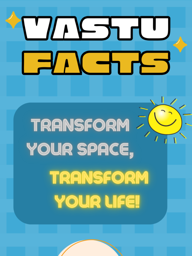 Vastu Facts Part 4